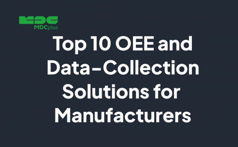 top 10 OEE and Data-Collection Software Solutions for Manufacturers - фото - 1