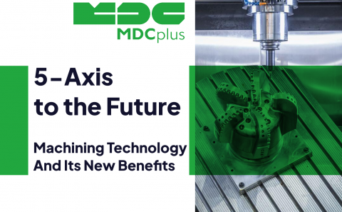 5-axis to the Future - Machining Technology Its New Benefits - фото - 1