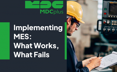 implementing MES: What Works, What Fails - фото - 1