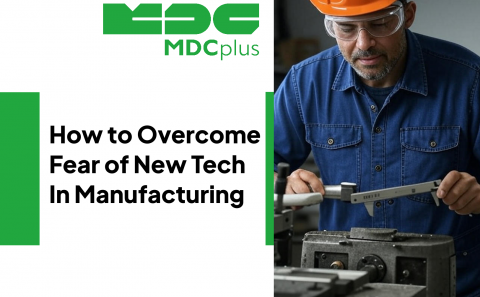 how to Overcome Fear of New Tech on the Manufacturing Shop Floor - фото - 1