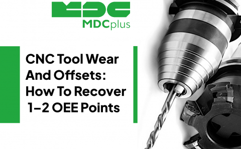 cnc Tool Wear And Offsets - How To Recover 1–2 OEE Points - фото - 1
