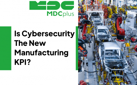 is Cybersecurity the New Manufacturing KPI - фото - 1