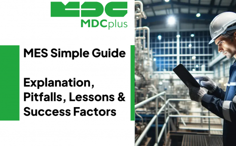 mes Simple Guide  - Explanation, Real Pitfalls, Lessons, and Success Factors - фото - 1