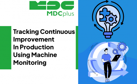 tracking Continuous Improvement In Production Using Machine Monitoring - фото - 1