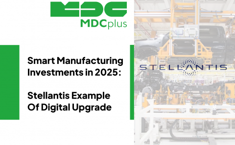 smart Manufacturing Investments in 2025: Stellantis Example - фото - 1