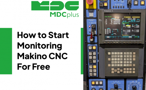 how to Start Monitoring Makino CNC for Free (2026) - фото - 1