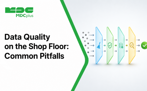data Quality on the Shop Floor: Common Pitfalls - фото - 1