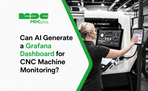 can AI Generate a Grafana Dashboard for CNC Machine Monitoring - фото - 1